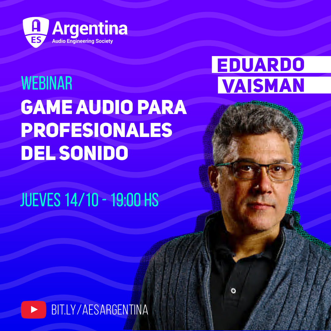 Webinar AES Argentina sobre Game Audio 1