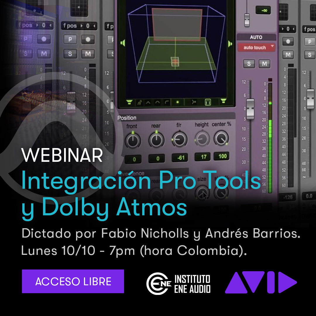 Webinar: Integración Pro Tools y Dolby Atmos – GRATUITO